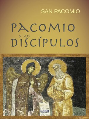 cover image of Pacomio y sus discípulos